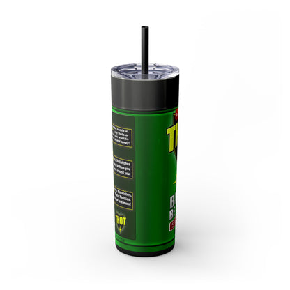 Thot be gone Skinny Tumbler with Straw, 20oz