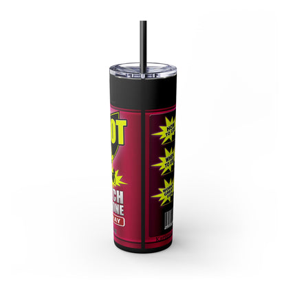 Thot Be Gone Skinny Tumbler with Straw, 20oz