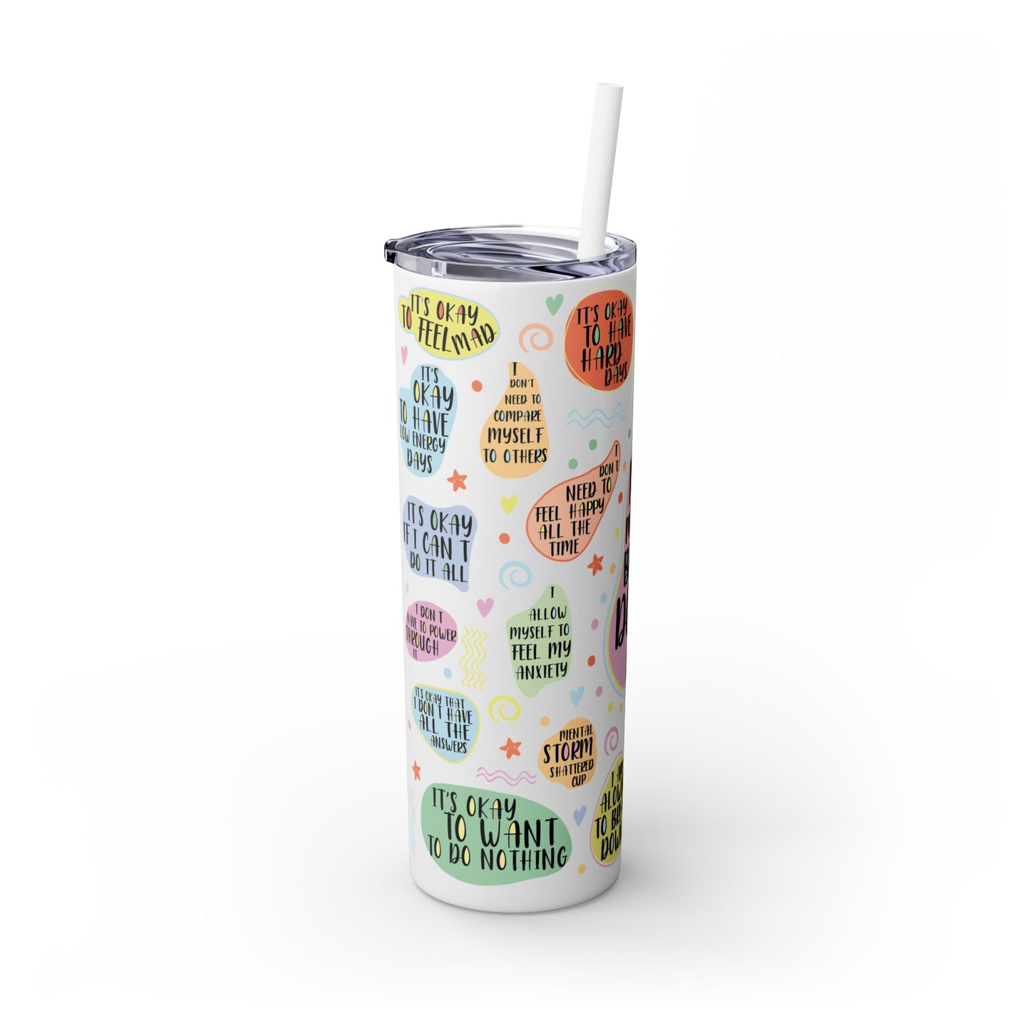 Tumbler Cup - My Mental Breakdown Design, 20oz